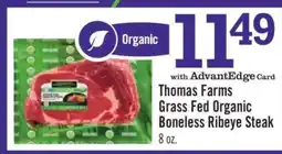 Price Chopper Thomas Farms Grass Fed Organic Boneless Ribeye Steak offer