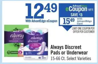 Price Chopper Always Discreet Pads or Underwear offer