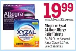Price Chopper Allegra or Xyzal 24-Hour Allergy Relief Tablets offer