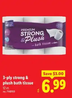 Lidl 3-ply strong & plush bath tissue offer