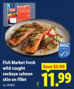Lidl Fish Market fresh wild caught sockeye salmon skin on fillet offer