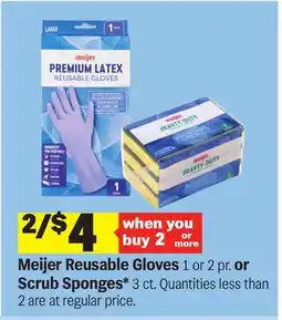 Meijer Meijer Reusable Gloves 1 or 2 pr. or Scrub Sponges* 3 ct offer