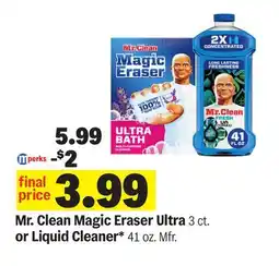 Meijer Mr. Clean Magic Eraser Ultra 3 ct. or Liquid Cleaner* 41 oz. Mfr offer