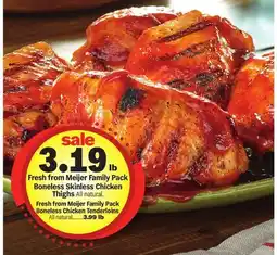 Meijer Fresh from Meijer Family Pack Boneless Skinned Chicken Thighs offer