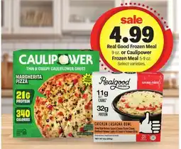 Meijer Real Good Frozen Meal 9 oz. or Caulipower Frozen Meal 5-9 oz offer