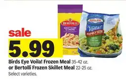 Meijer Birds Eye Voila! Frozen Meal 35-42 oz. or Bertolli Frozen Skillet Meal 22-25 oz offer