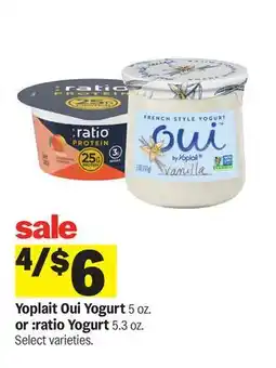 Meijer Yoplait Oui Yogurt 5 oz. or :ratio Yogurt 5.3 oz offer