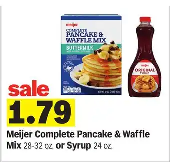 Meijer Meijer Complete Pancake & Waffle Mix 28-32 oz. or Syrup 24 oz offer