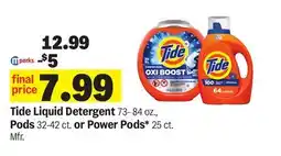 Meijer Tide Liquid Detergent 73-84 OZ., Pods 32-42 ct. or Power Pods* 25 ct offer