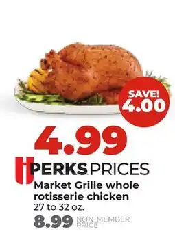 Hy-Vee Market Grille whole rotisserie chicken offer