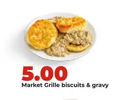 Hy-Vee Market Grille biscuits & gravy offer
