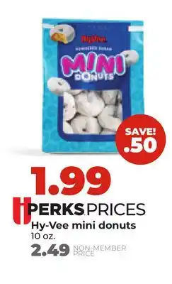 Hy-Vee Hy-Vee mini donuts offer