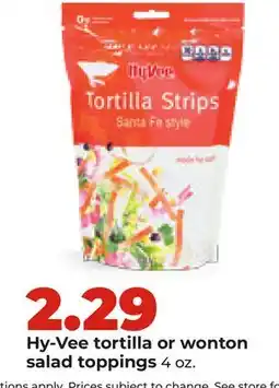 Hy-Vee Hy-Vee tortilla or wonton salad toppings offer