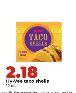 Hy-Vee Hy-Vee taco shells offer