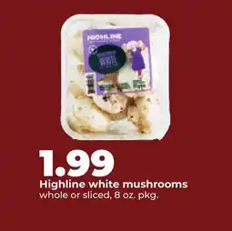 Hy-Vee Highline white mushrooms offer