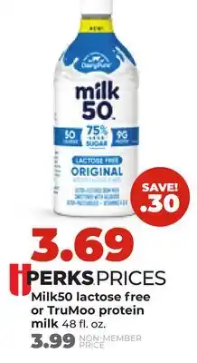 Hy-Vee Milk50 lactose free or TruMoo protein milk offer