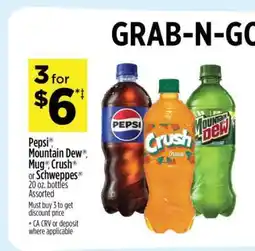 Dollar General Pepsi, Mountain Dew, Mug, Crush, Schweppes offer