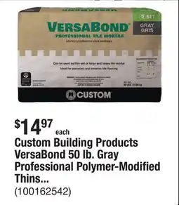 The Home Depot Custom Building Products VersaBond 50 lb. Gray Professional Polymer-Modified Thinset Mortar offer