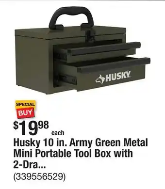 The Home Depot Husky 10 in. Army Green Metal Mini Portable Tool Box with 2-Drawers offer