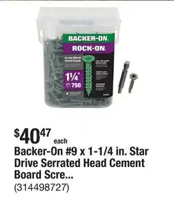 The Home Depot Backer-On #9 x 1-1/4 in. Star Drive Serrated Head Cement Board Screws (750-Pack) offer