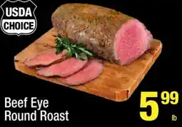 Super King Markets Beef eye round roast offer