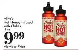 Pavilions Mike's Hot Honey Infused with Chilies offer
