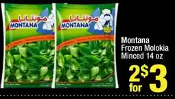 Super King Markets Montana frozen molokia minced offer