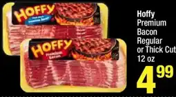 Super King Markets Hoffy premium bacon regular or thick cut offer