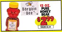 Ollie's 12 OZ. PURE HONEY BEAR offer