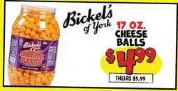 Ollie's Bickel's of York 17 OZ. CHEESE BALLS offer
