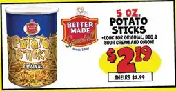 Ollie's BETTER MADE 5 OZ. POTATO STICKS offer