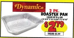 Ollie's 2 PK. DYNAMIC ROASTER PAN offer