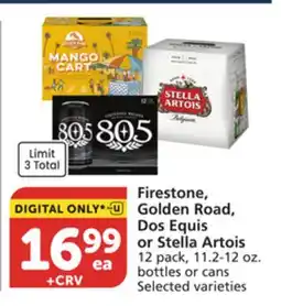Vons Firestone, Golden Road, Dos Equis or Stella Artois offer