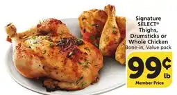 Vons Signature SELECT Thighs, Drumsticks or Whole Chicken offer
