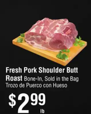 Smart & Final Fresh Pork Shoulder Butt Roast offer