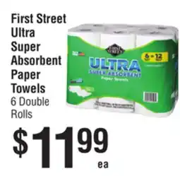 Smart & Final First Street Ultra Super Absorbent Paper Towels offer