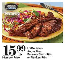 Pavilions USDA Prime Angus Beef Boneless Short Ribs or Flanken Ribs offer