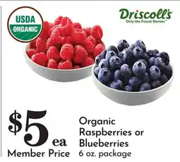 Pavilions Organic Raspberries or Blueberries offer