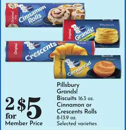 Pavilions Pillsbury Grands! Biscuits 16.3 oz. Cinnamon or Crescents Rolls 8-13.9 oz offer