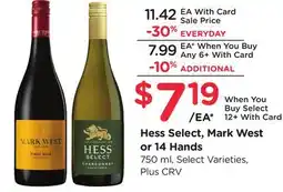 Ralphs Hess Select, Mark West or 14 Hands offer