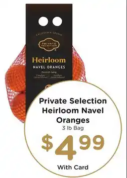 Ralphs Private Selection Heirloom Navel Oranges offer