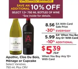 Ralphs Apothic, Clos Du Bois, Ménage or Cupcake offer