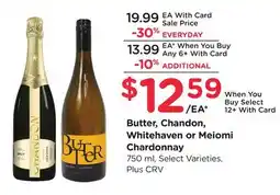Ralphs Butter, Chandon, Whitehaven or Meiomi Chardonnay offer