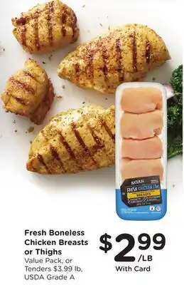 Ralphs Fresh Boneless Chicken Breasts or Thighs offer