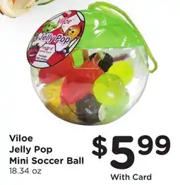 Ralphs Viloe Jelly Pop Mini Soccer Ball offer