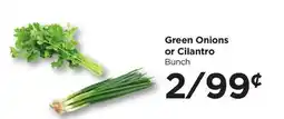 Food 4 Less Green Onions or Cilantro Bunch offer