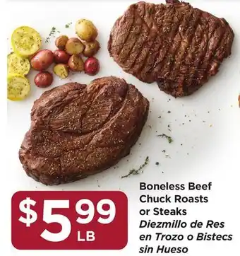 Food 4 Less Boneless Beef Chuck Roasts or Steaks offer