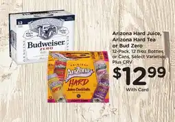 Ralphs Arizona Hard Juice, Arizona Hard Tea or Bud Zero offer