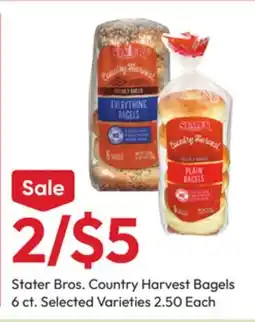 Stater Bros Stater Bros. Country Harvest Bagels offer