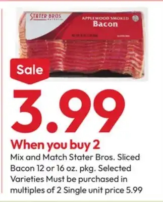 Stater Bros Stater Bros. Sliced Bacon offer